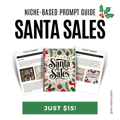 Santa Sales: Prompt Guide for Creating KDP Covers & Interiors